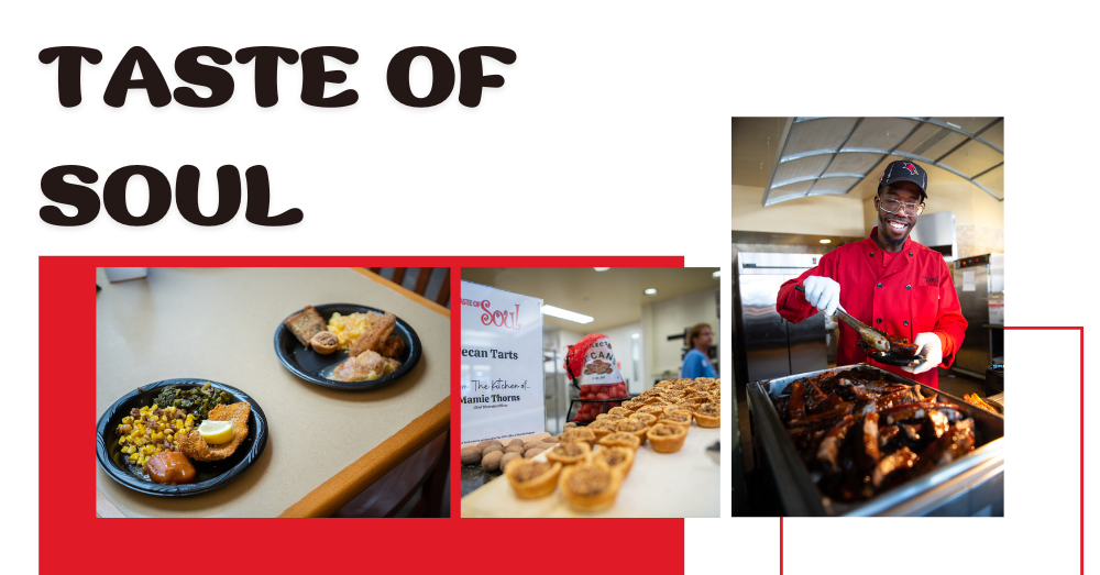 Taste of Soul with a photo of delicious looking pecan tarts, a photo of an SVSU employee serving ribs, and a photo of two plates full of food